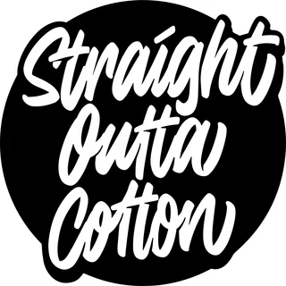  Straight Outta Cotton Gutscheincodes